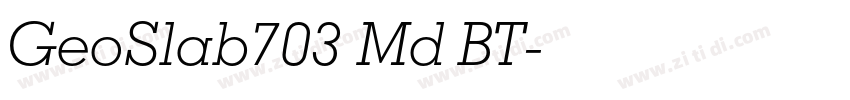 GeoSlab703 Md BT字体转换